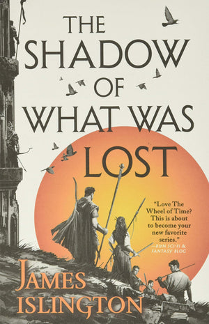 The Shadow Of What Was Lost (The Licanius Trilogy, 1),New