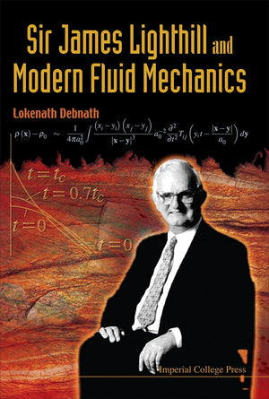 Sir James Lighthill and Modern Fluid Mechanics,Used