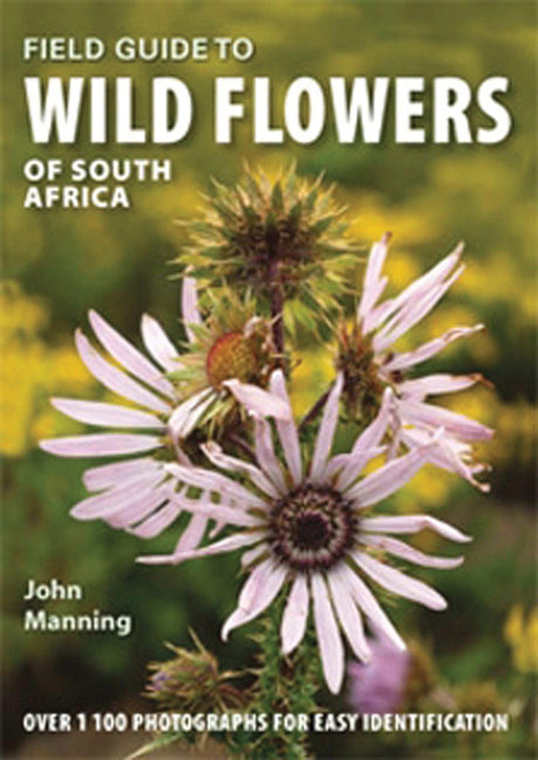 Field Guide to Wild Flowers of South Africa (Field Guides),Used