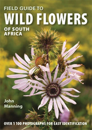 Field Guide to Wild Flowers of South Africa (Field Guides),Used