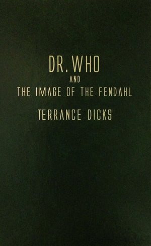 Doctor Who and Image of the Fendahl,New