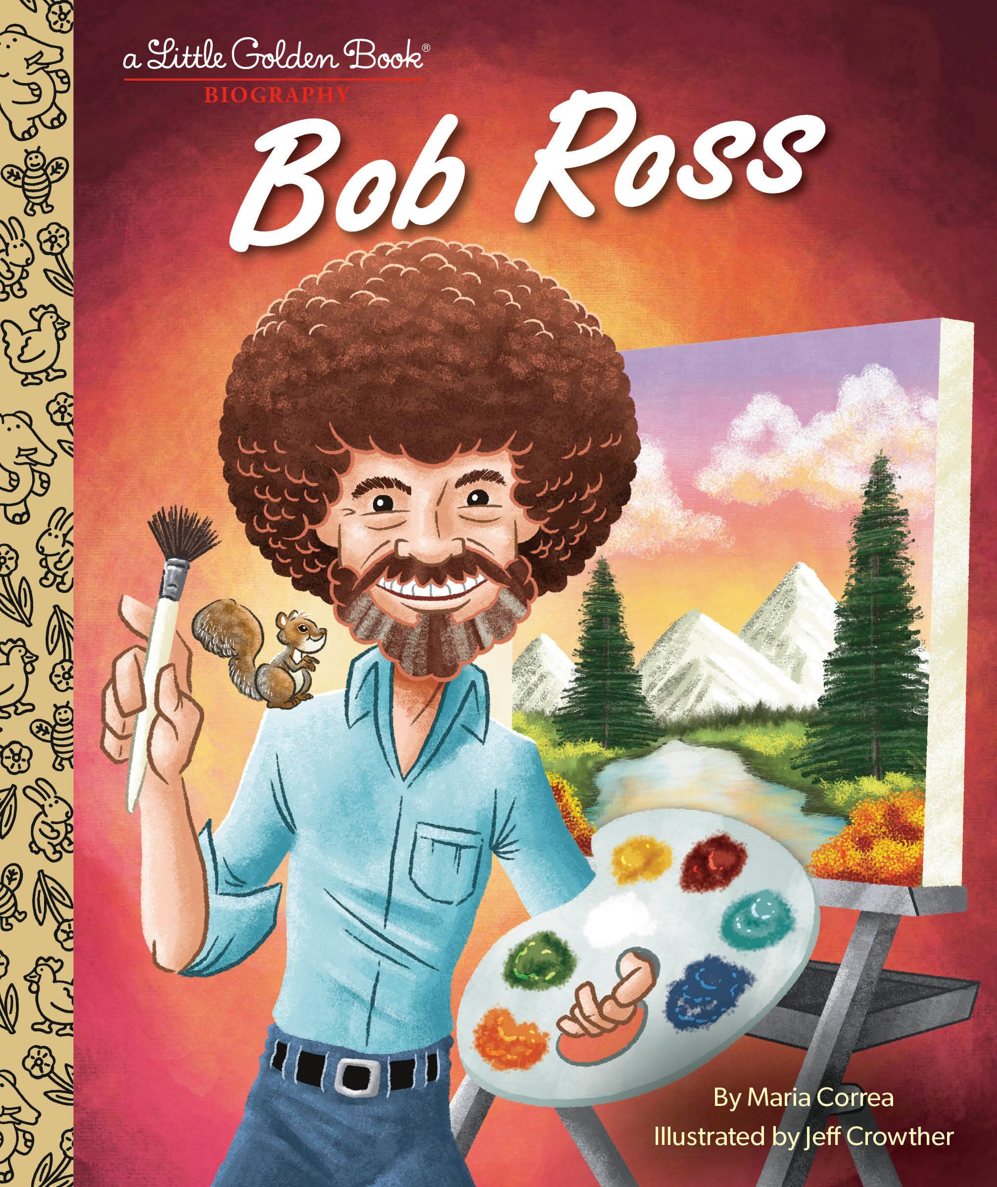 Bob Ross: A Little Golden Book Biography,Used