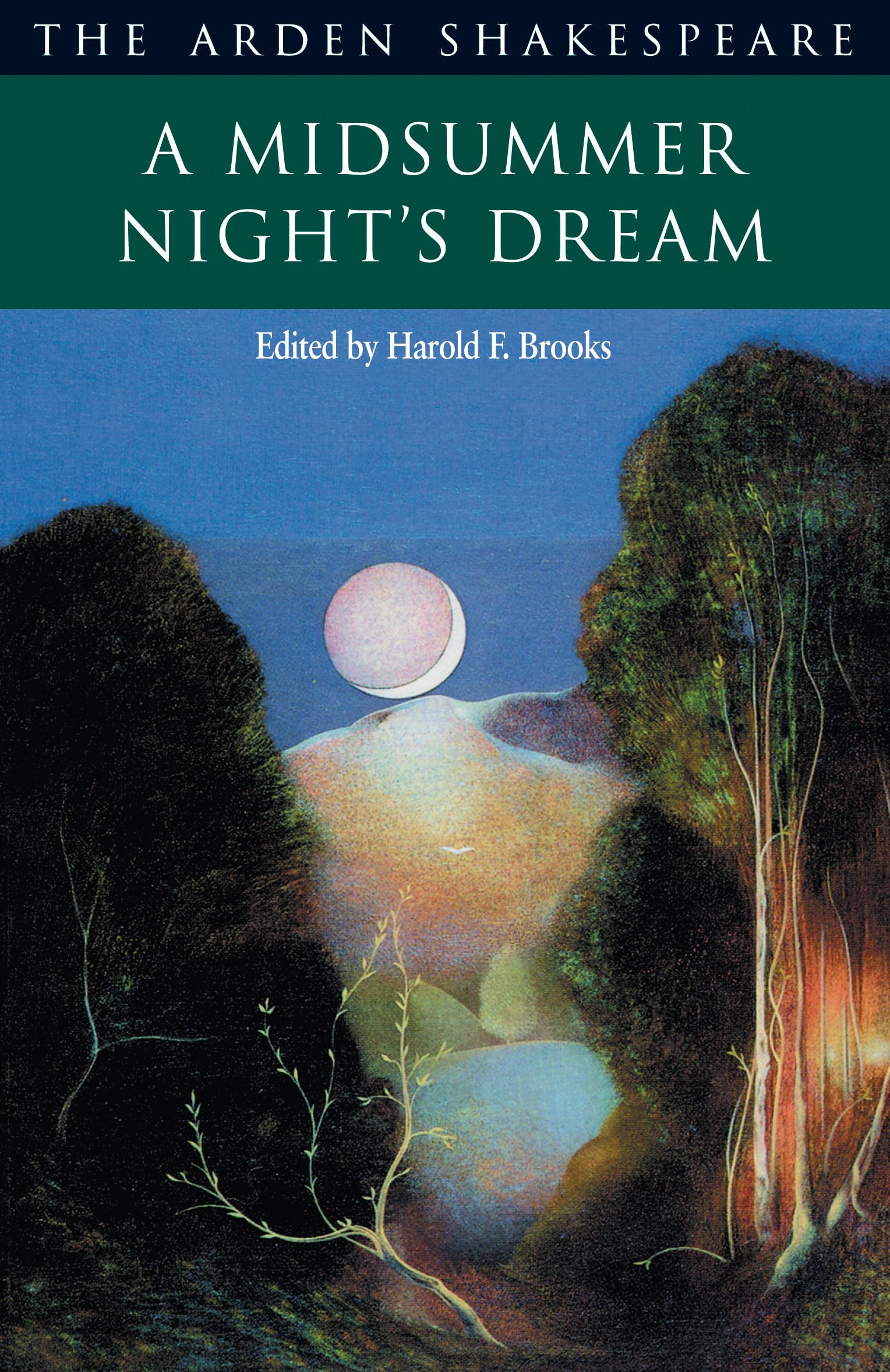 A Midsummer Night's Dream (Arden Shakespeare: Second Series),Used