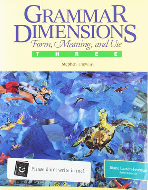 Grammar Dimensions Book 3: Form, Meaning, And Use,Used