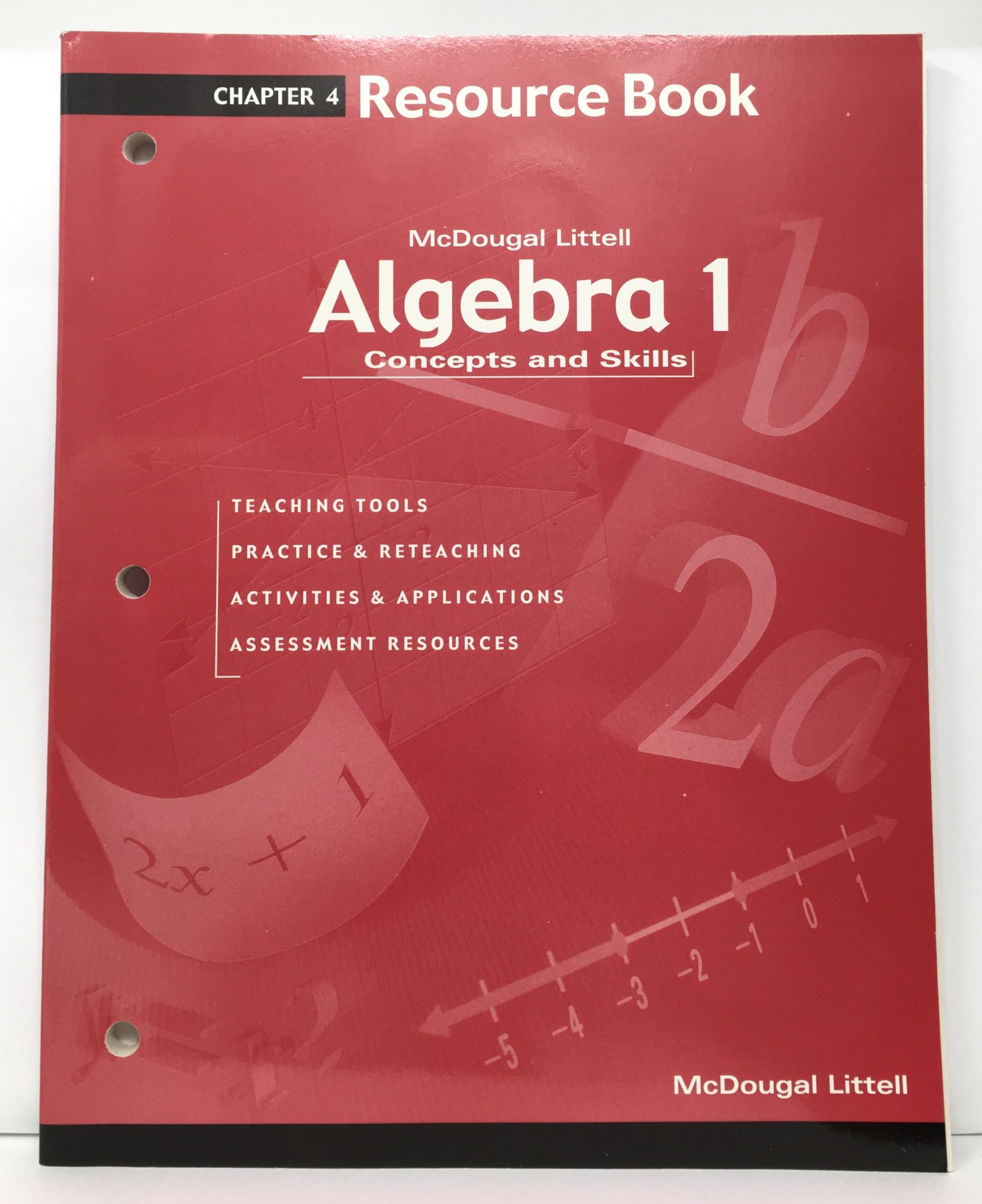 Algebra 1: Concepts and Skills: Resource Book Chapter 4,Used