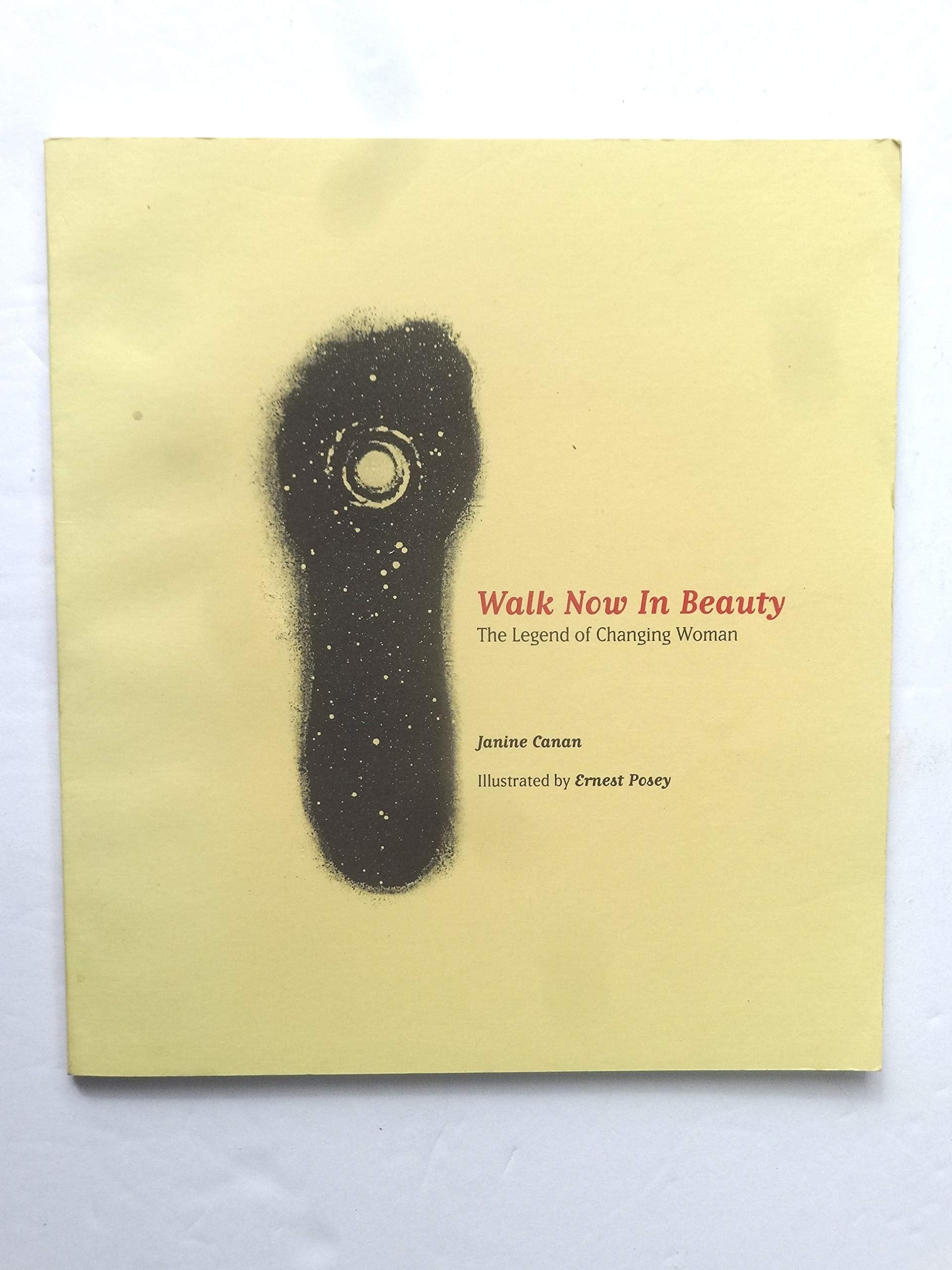 Walk Now In Beauty: The Legend of Changing Woman