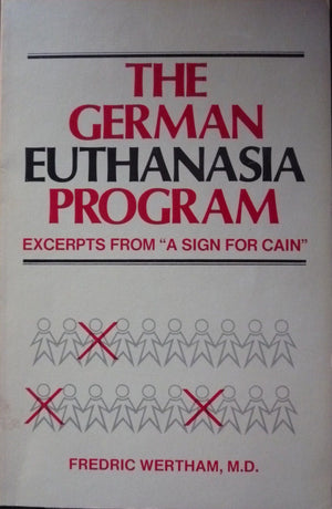 The German Euthanasia Program,Used