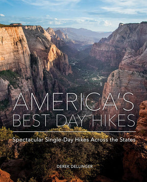 America'S Best Day Hikes: Spectacular Singleday Hikes Across The States,New