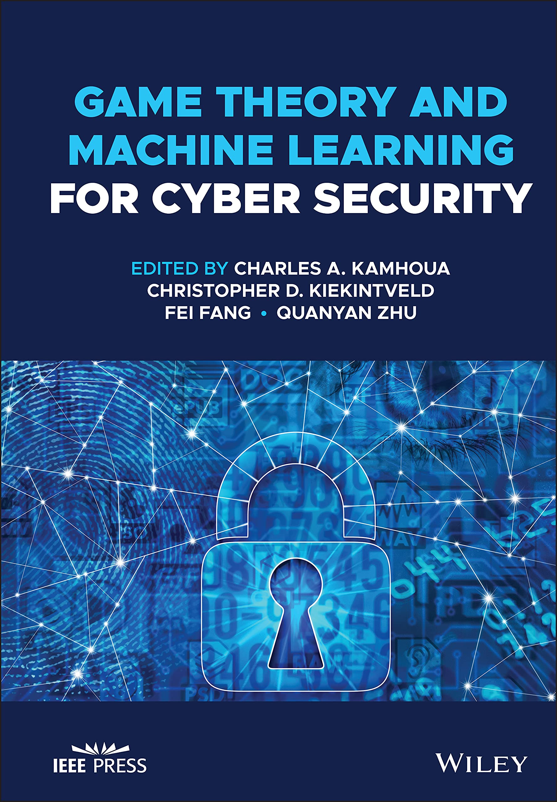 Game Theory and Machine Learning for Cyber Security,Used