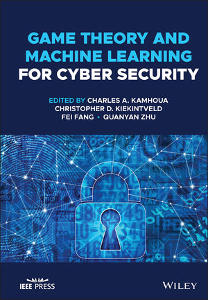 Game Theory and Machine Learning for Cyber Security,Used