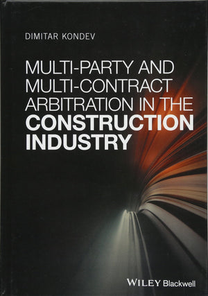 MultiParty and MultiContract Arbitration in the Construction Industry,Used
