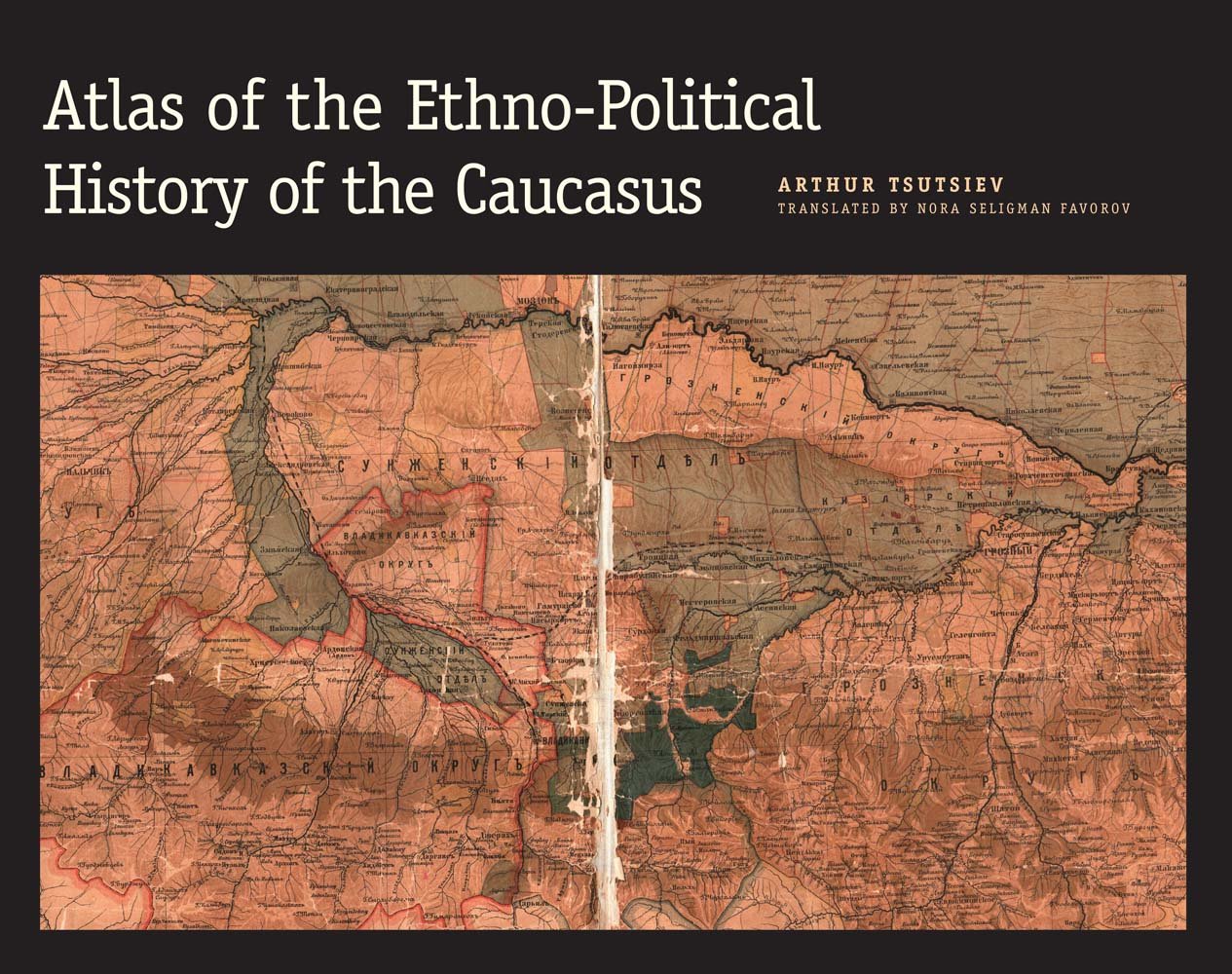 Atlas of the EthnoPolitical History of the Caucasus,Used