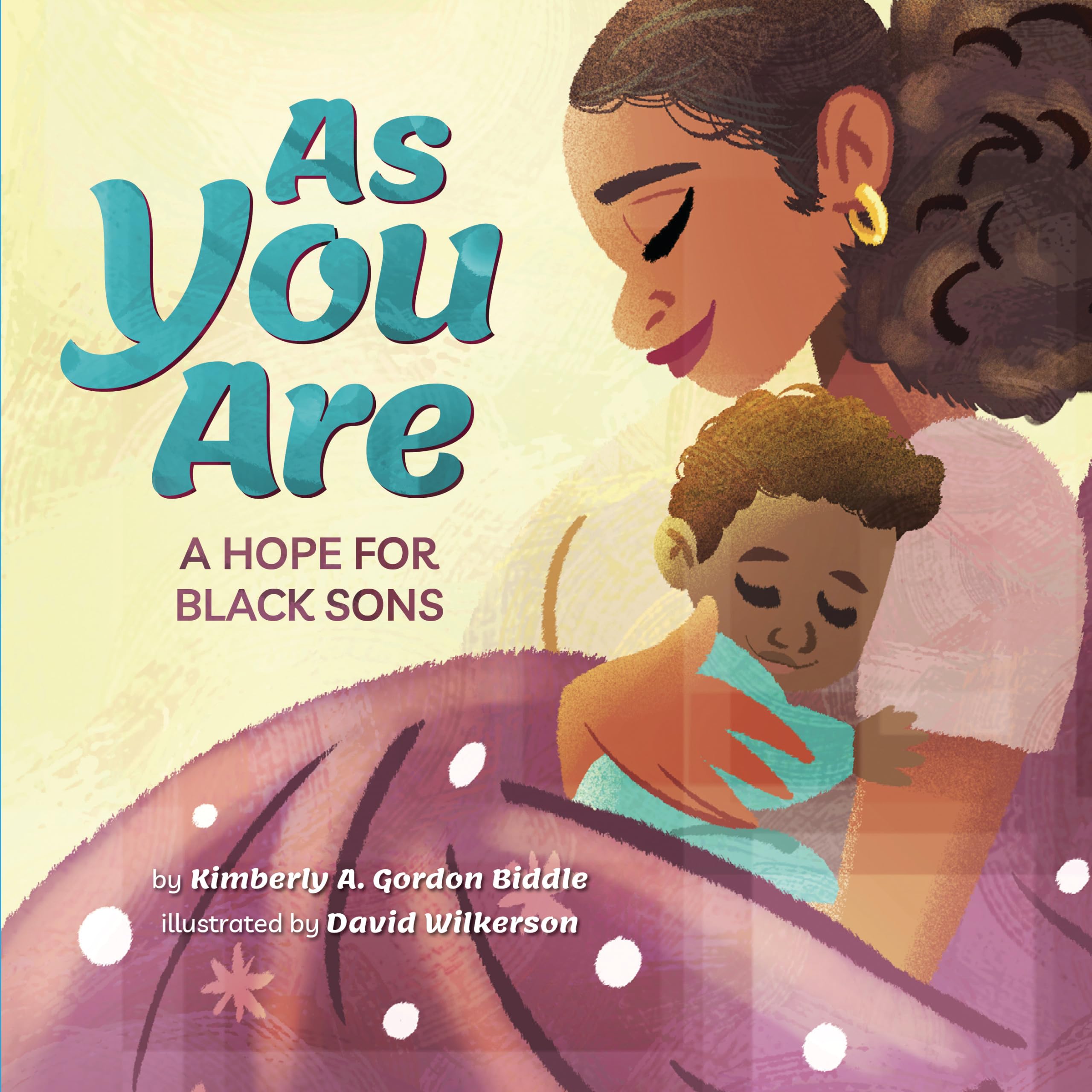 As You Are: A Hope For Black Sons