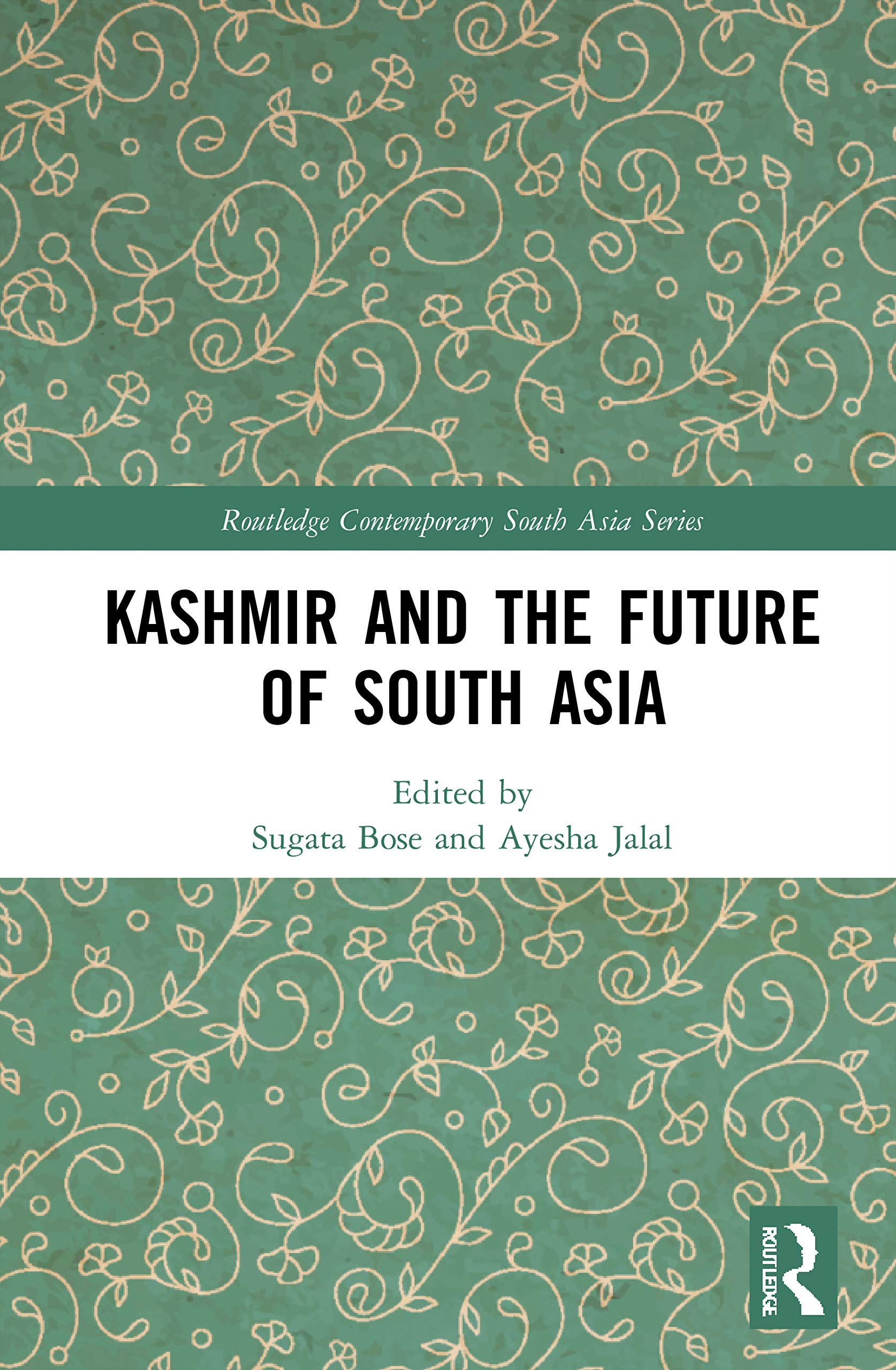 Kashmir and the Future of South Asia (Routledge Contemporary South Asia Series),New