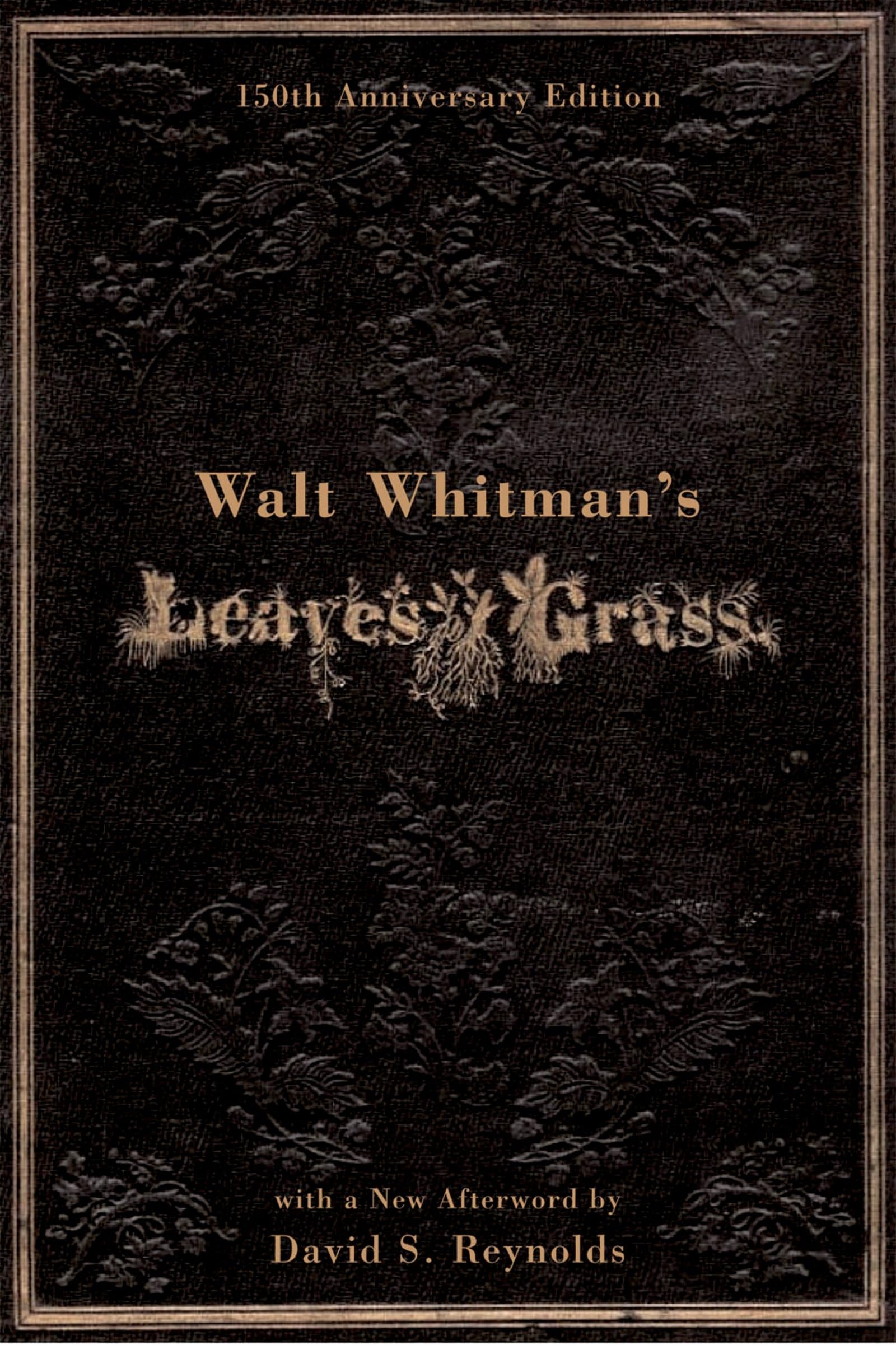 Walt Whitman's Leaves of Grass (150th Anniversary Edition),Used