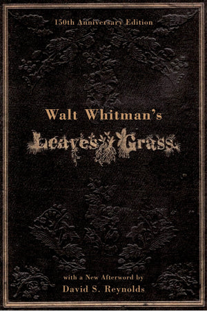Walt Whitman's Leaves of Grass (150th Anniversary Edition),Used