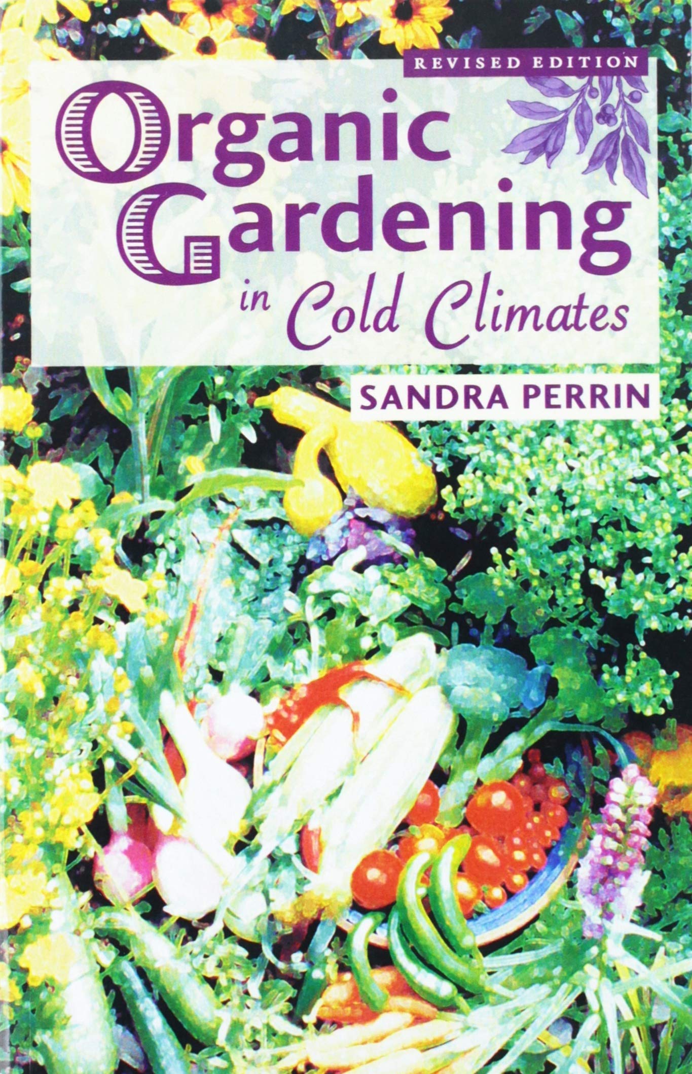 Organic Gardening in Cold Climates,Used