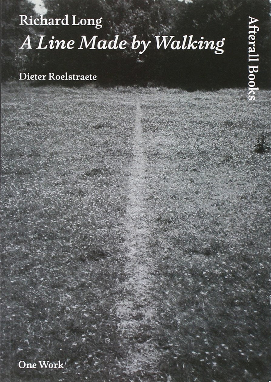 Richard Long: A Line Made by Walking (One Work),Used
