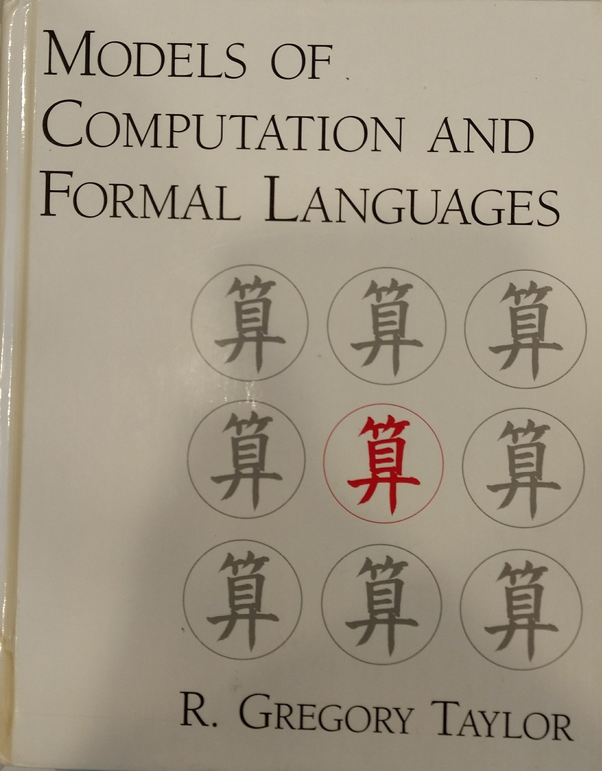 Models of Computation and Formal Languages,Used