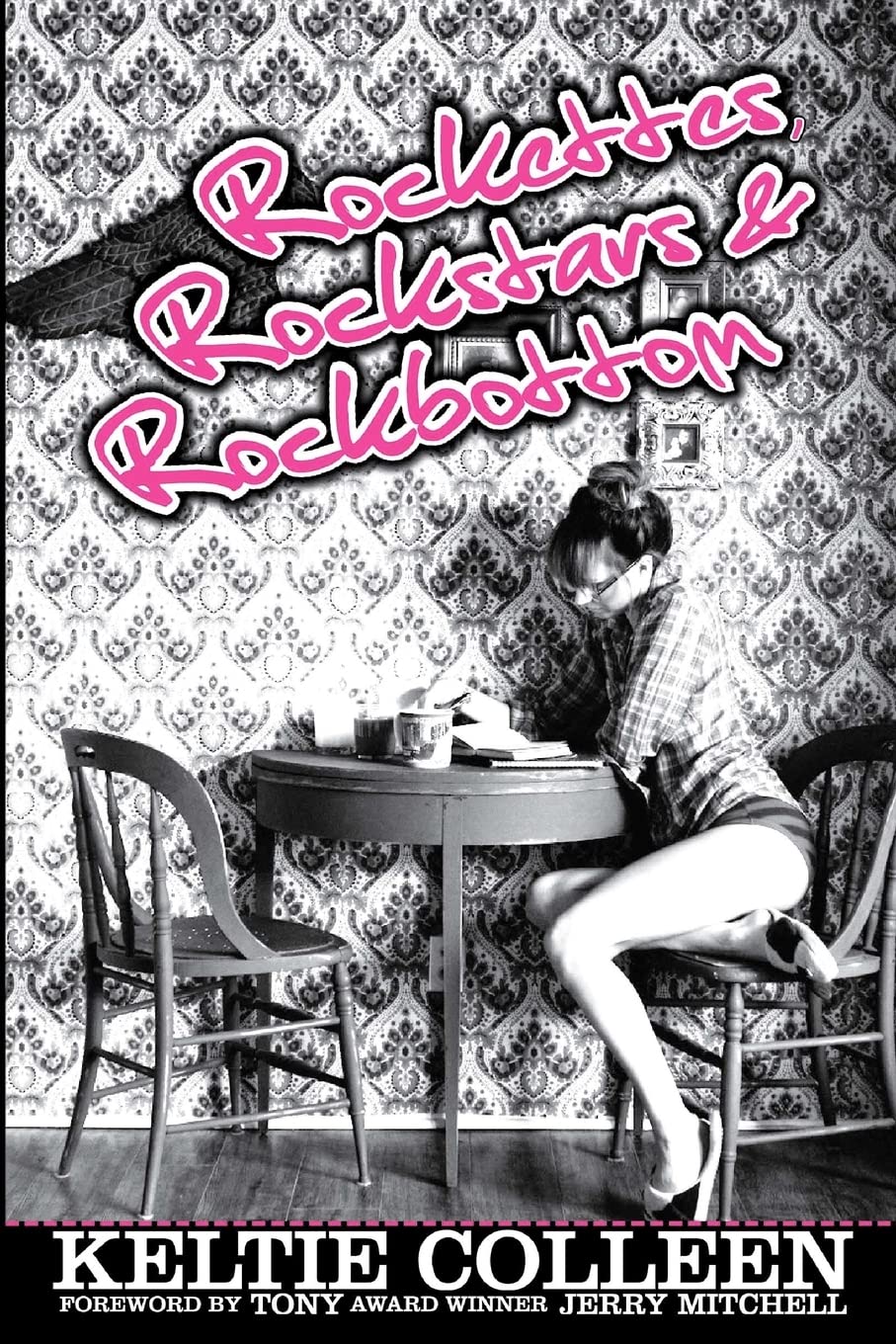 Rockettes, Rockstars And Rockbottom,Used