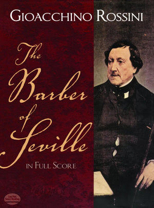 The Barber Of Seville In Full Score (Dover Opera Scores)