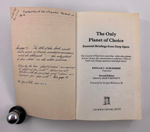 The Only Planet of Choice: Essential Briefings from Deep Space,Used