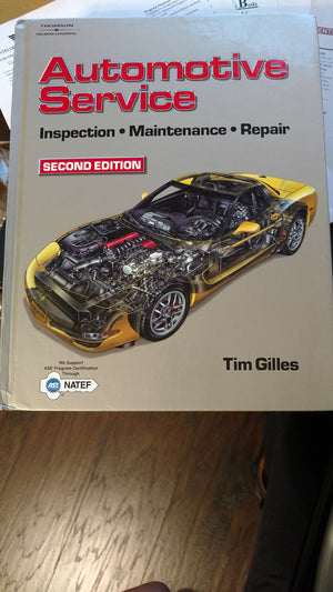 Automotive Service: Inspection, Maintenance and Repair, 2E,Used