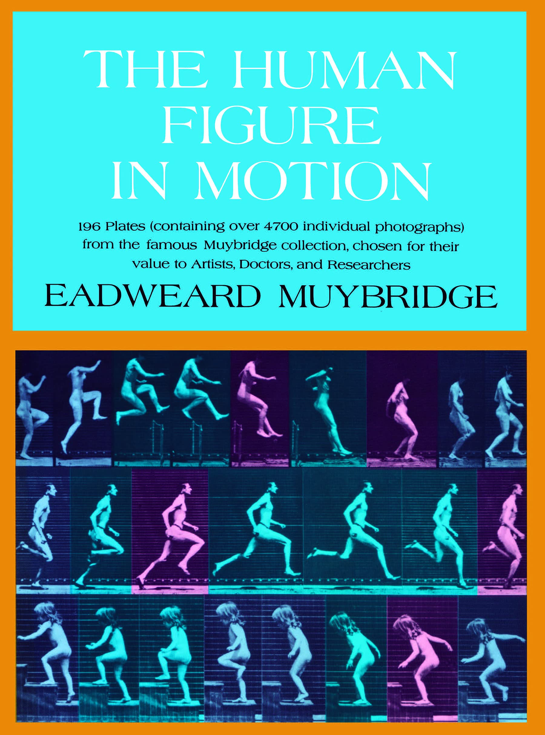 The Human Figure in Motion,New