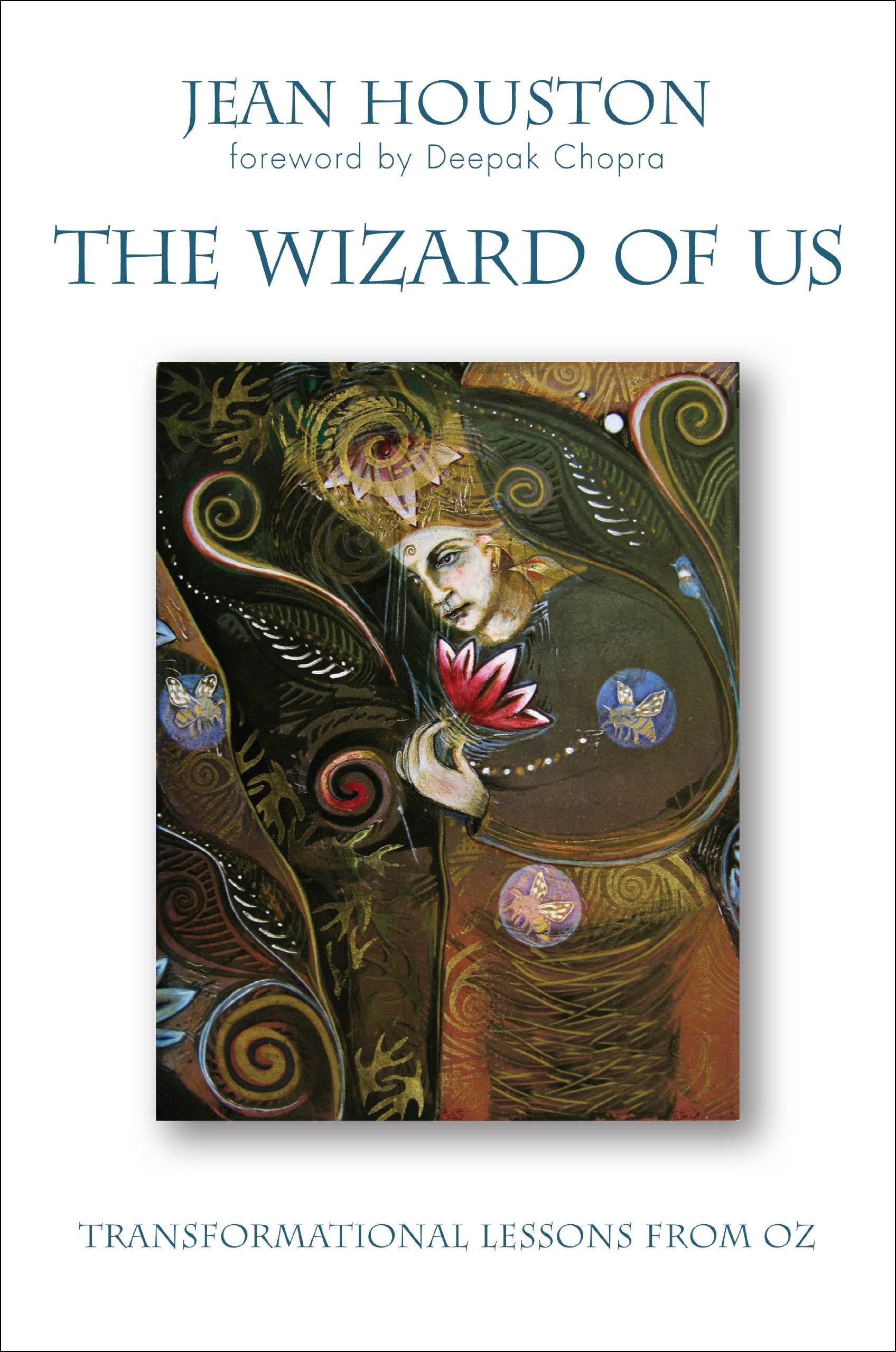The Wizard of Us: Transformational Lessons from Oz,New