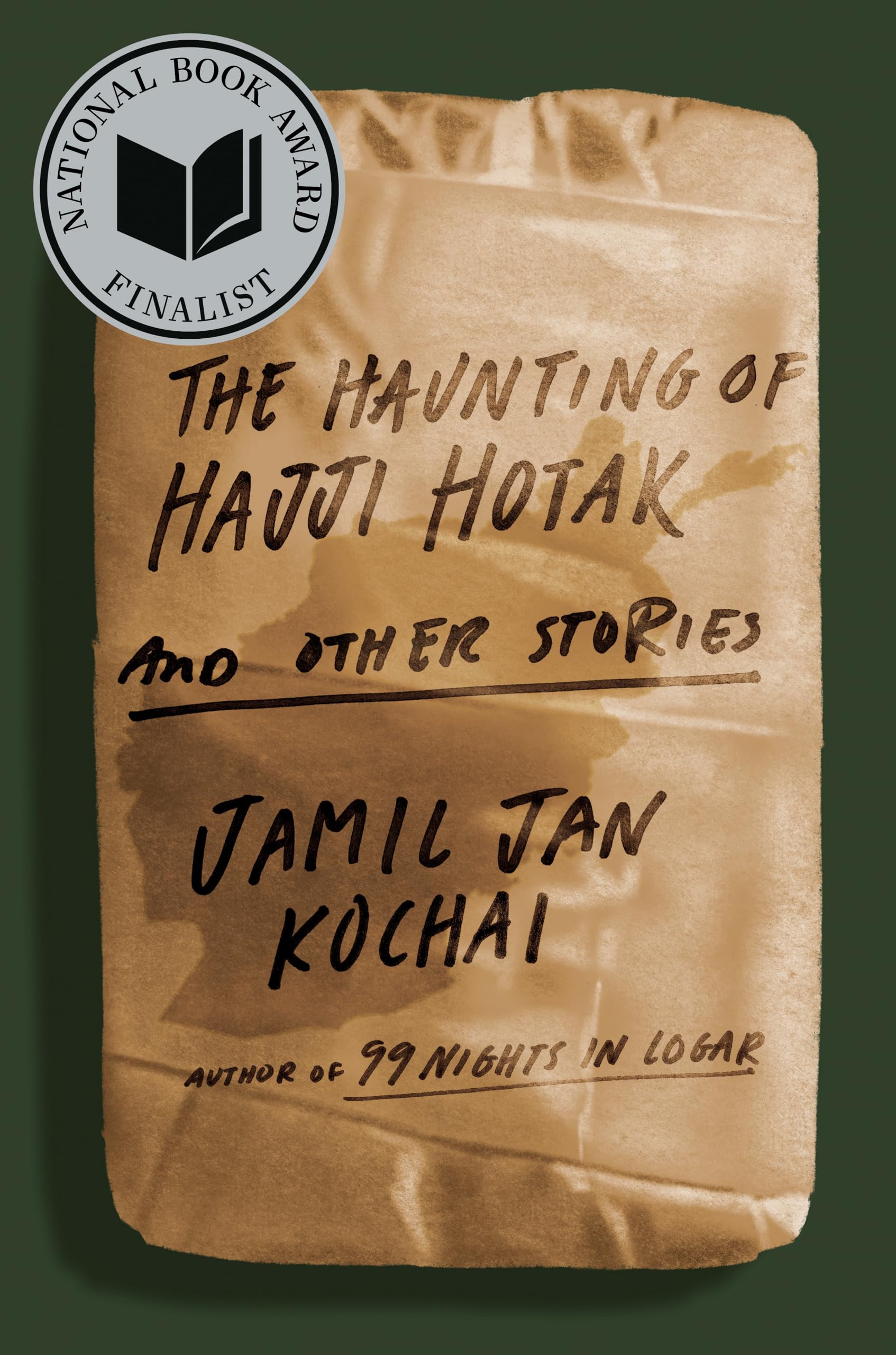 The Haunting Of Hajji Hotak And Other Stories-new,New