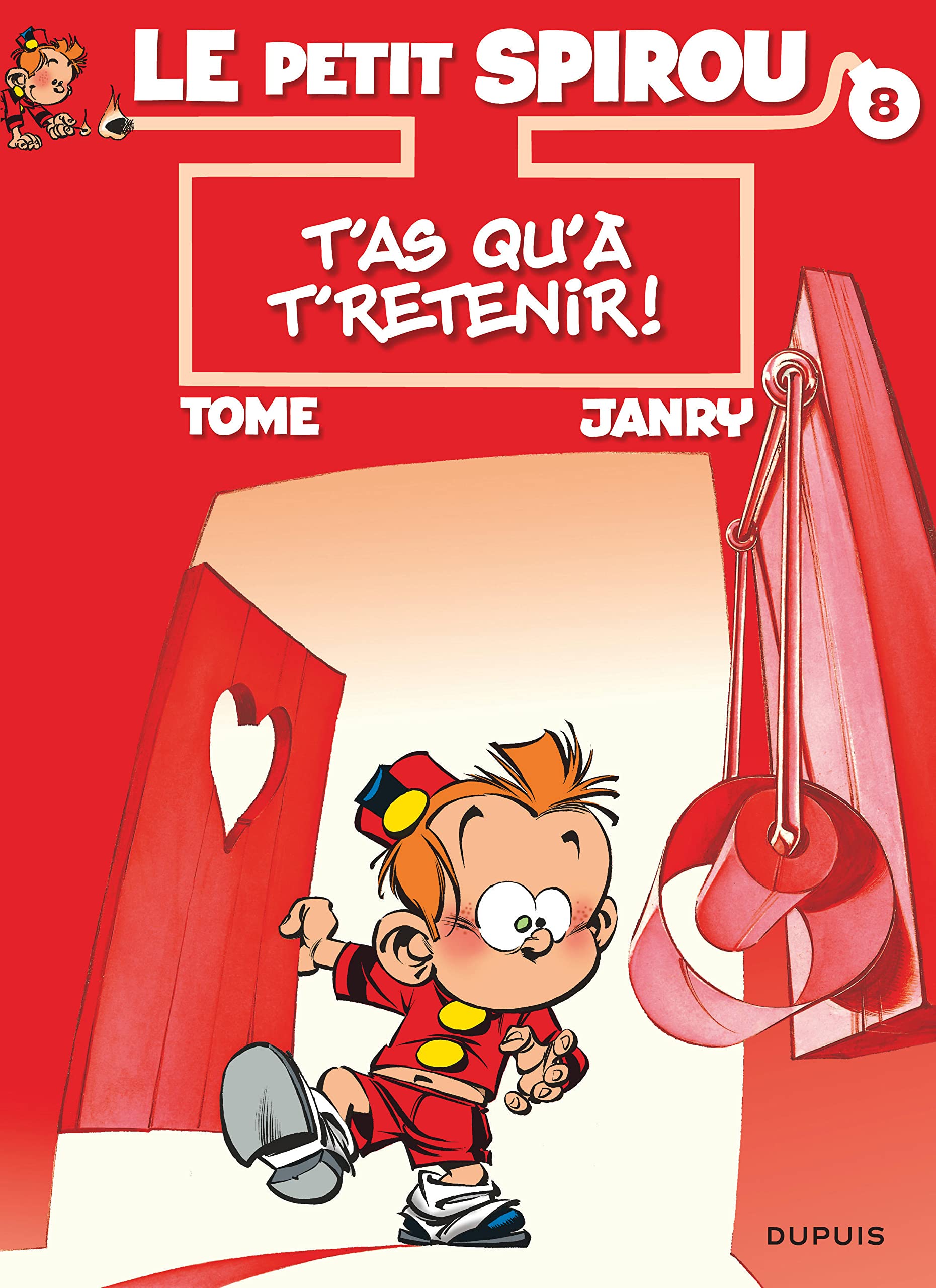 Le Petit Spirou  Tome 8  T'as qu' t'retenir !,Used