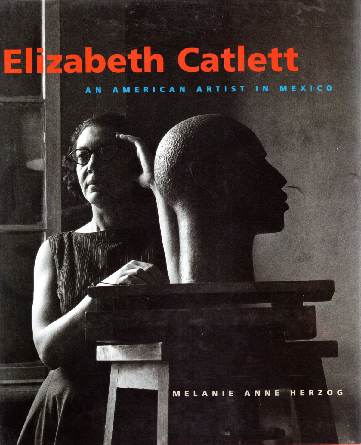 Elizabeth Catlett: An American Artist in Mexico (The Jacob Lawrence Series on American Artists),Used