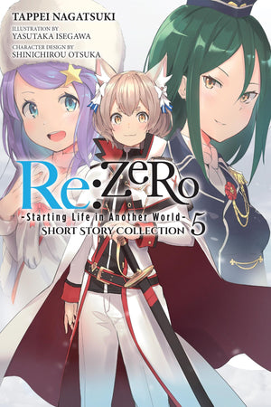 Re:Zero Starting Life In Another World Short Story Collection, Vol. 5 (Light Novel) (Volume 5)