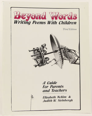 Beyond Words: Writing Poems With Children,Used