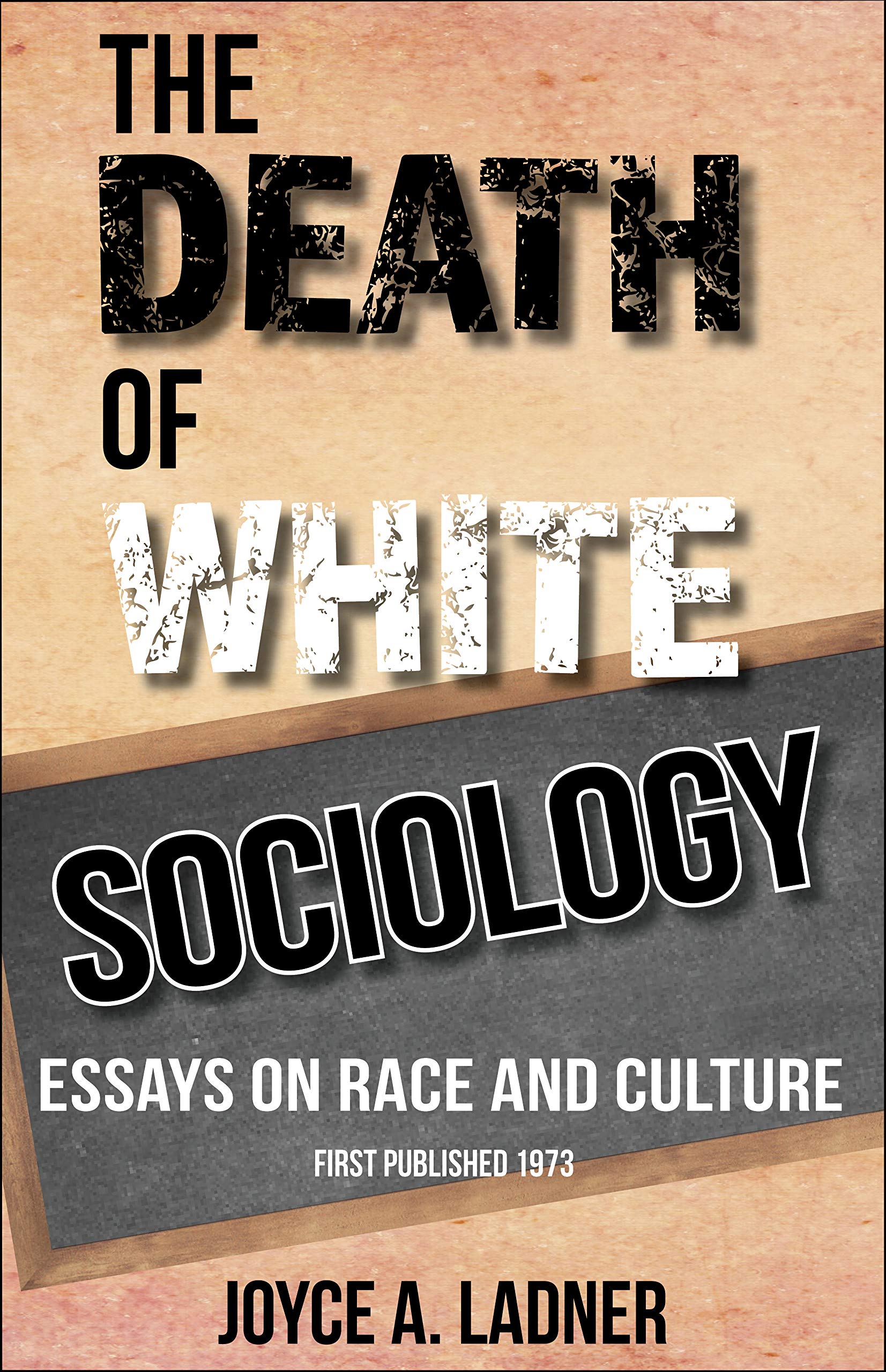 Death of White Sociology,New