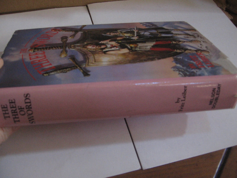 The Three of Swords: Swords and Deviltry, Swords Against Death, Swords in the Mist,New