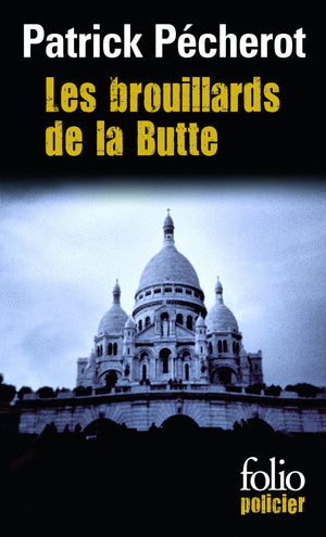 Brouillards De La Butte (Folio Policier) (French Edition),Used