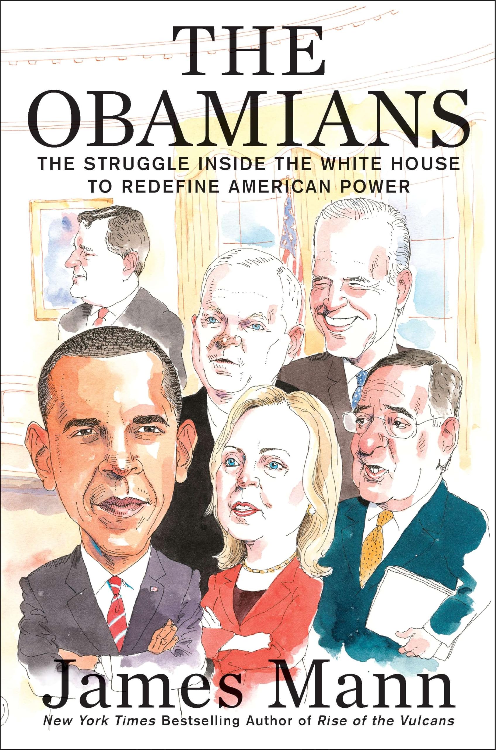 The Obamians: The Struggle Inside the White House to Redefine American Power,Used
