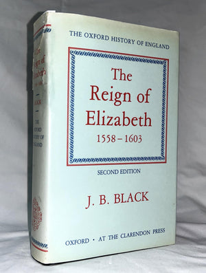 The Reign of Elizabeth, 15581603 (Oxford History of England),New