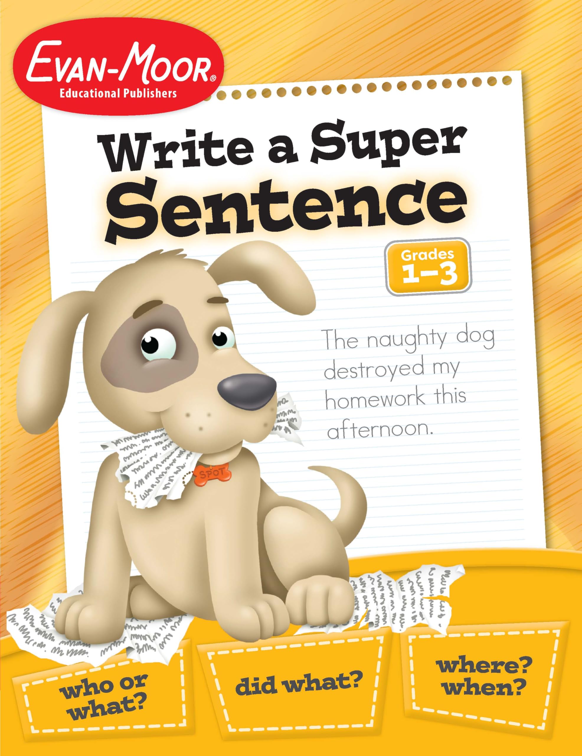 Evan Moor Write a Super Sentence (Writing Skills Essentials),Used