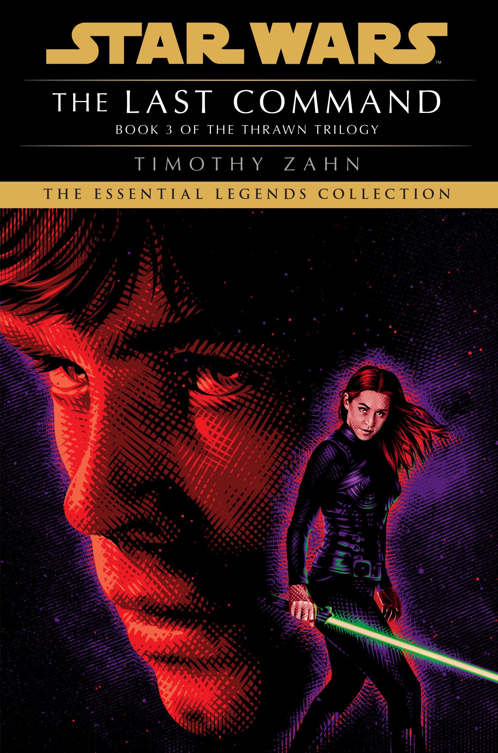 The Last Command: Star Wars Legends (The Thrawn Trilogy) (Star Wars: The Thrawn Trilogy  Legends),New