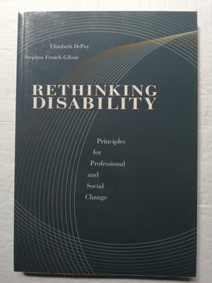 Rethinking Disability: Principles For Professional And Social Change (Disabilities),New