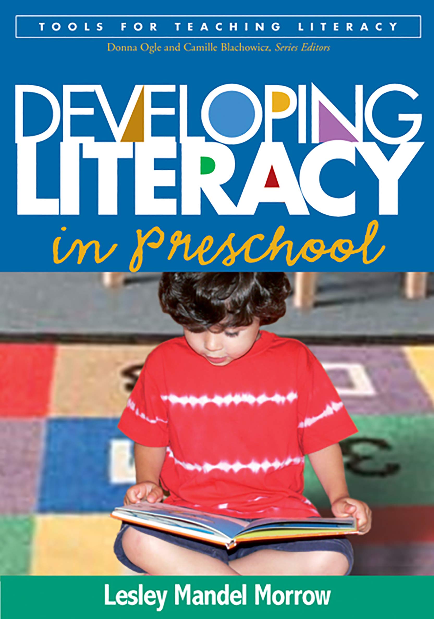 Developing Literacy in Preschool (Tools for Teaching Literacy),Used