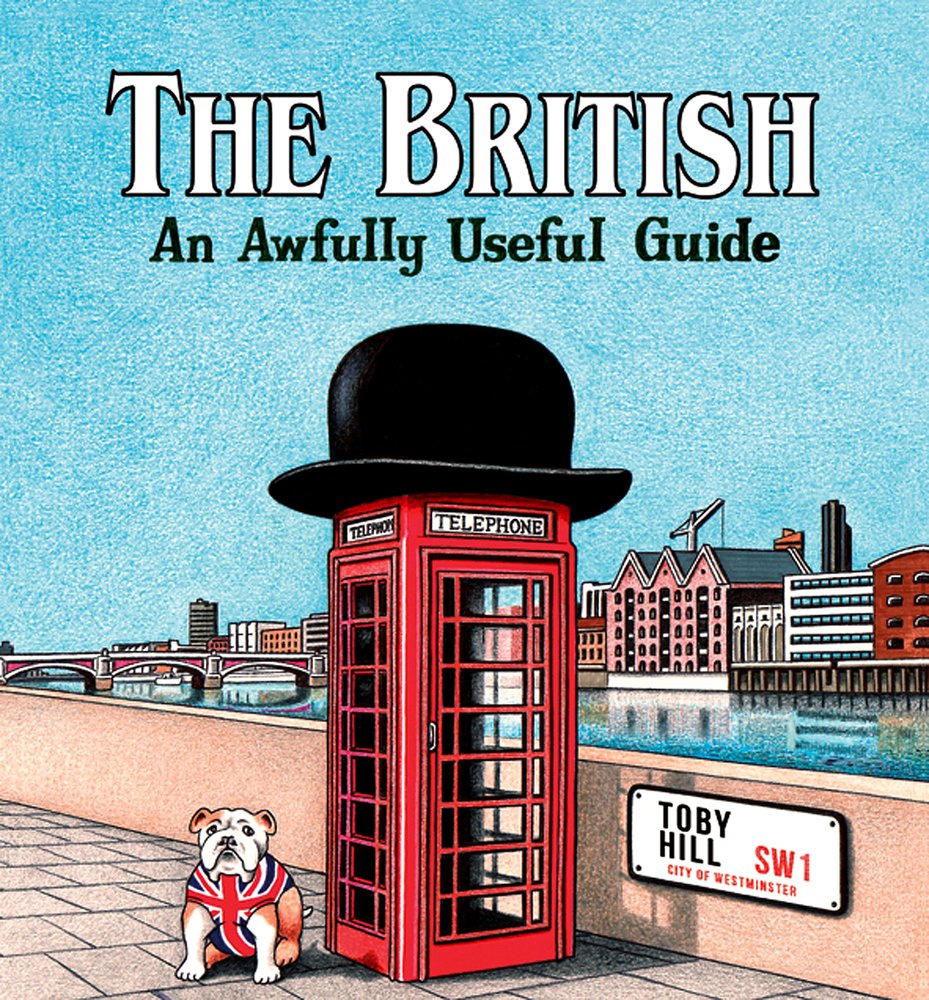 The British: An Awfully Useful Guide,Used