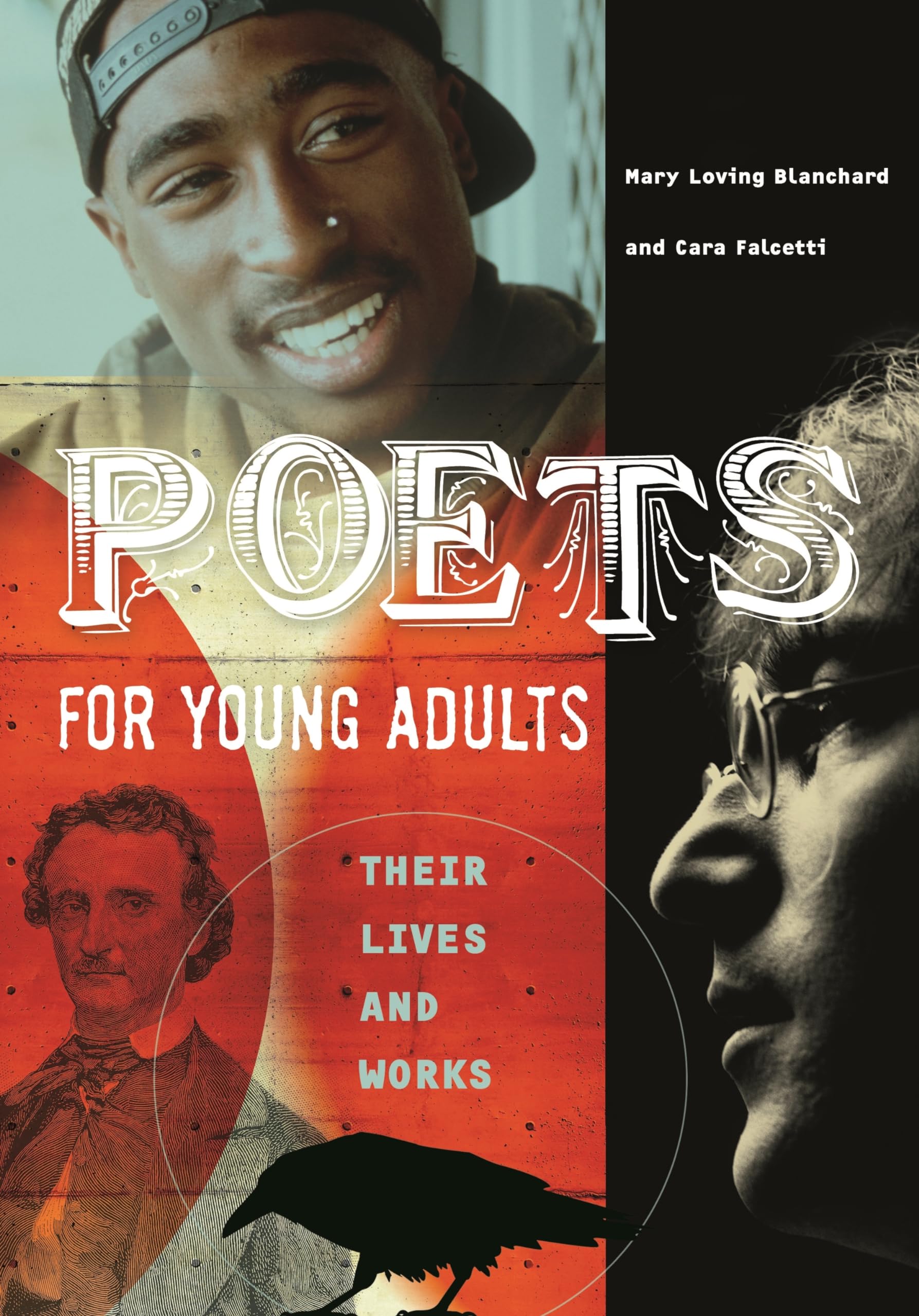Poets for Young Adults: Their Lives and Works,New
