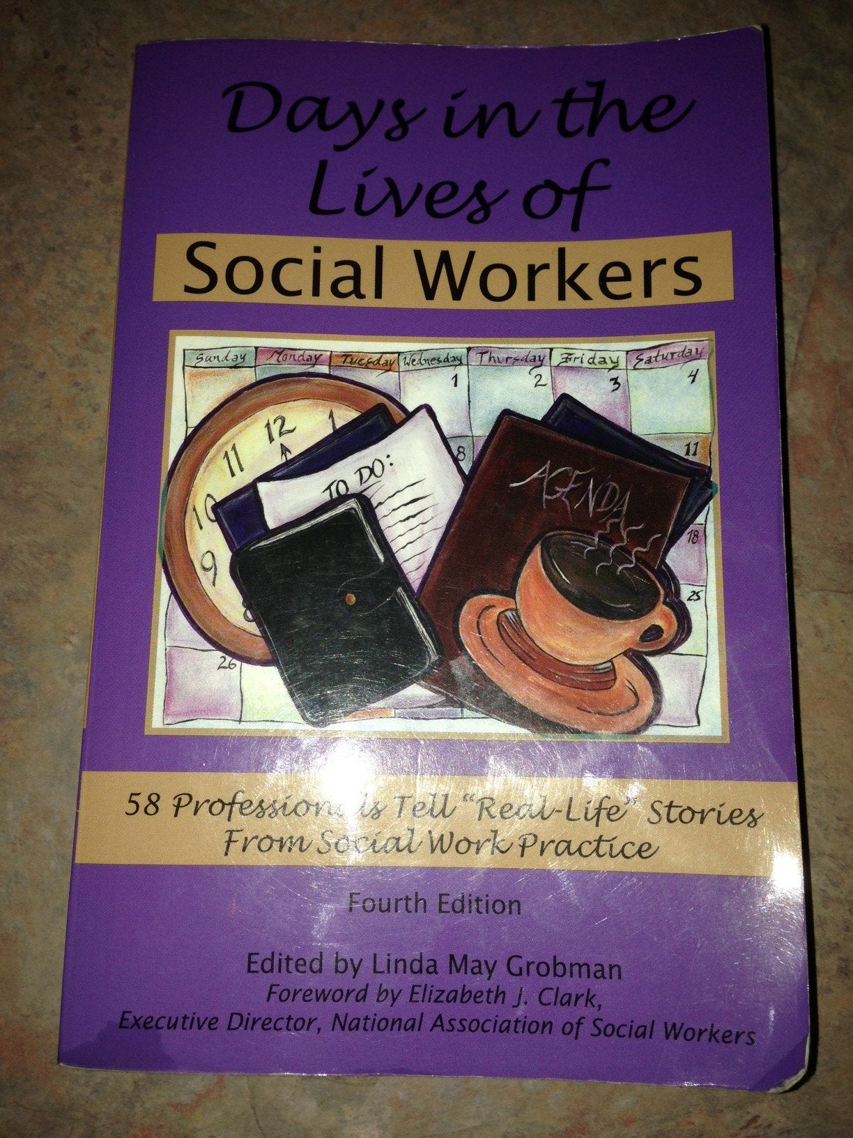 Days in the Lives of Social Workers: 58 Professionals Tell 