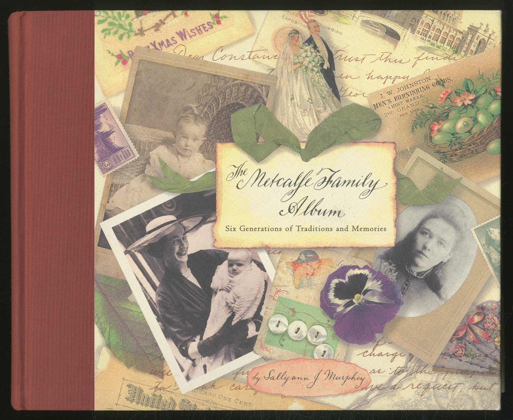 The Metcalfe Family Album: The Unforgettable Saga of an American Family,Used