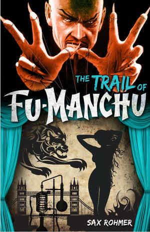 Fumanchu: The Trail Of Fumanchu
