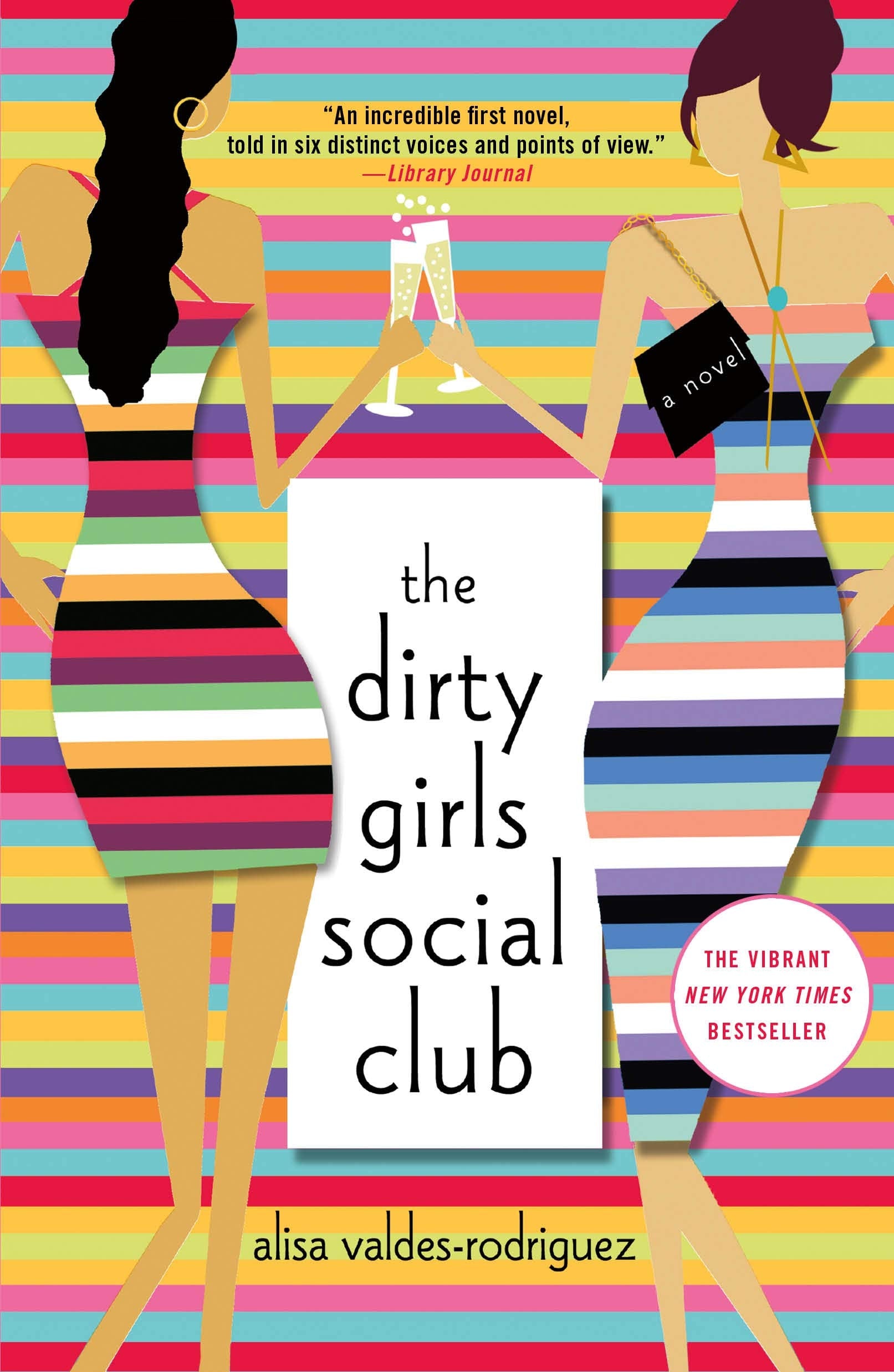 Dirty Girls Social Club (The Dirty Girls Social Club, 1),Used