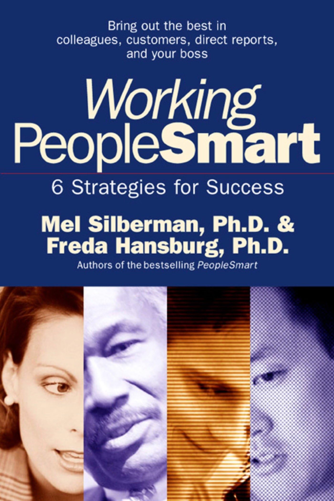 Working PeopleSmart: 6 Strategies for Success,Used